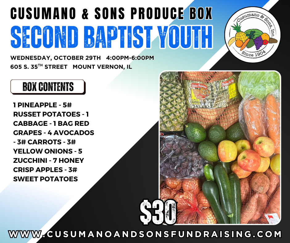 MOUNT VERNON-Second Baptist Youth Produce Box Fundraiser 10/29/25 Pick-Up